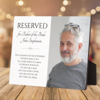 Save A Seat Father of Bride Photo Memorial Wedding