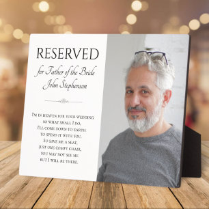 Save A Seat Father of Bride Photo Memorial Wedding Plaque