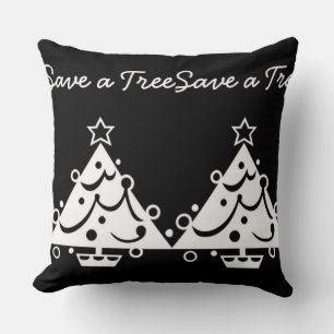 Save a Tree Christmas Tree Star Black and White Cushion