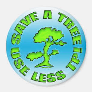 Save A Tree Magnet