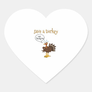 Save a Turkey Eat Lasagne Funny Thanksgiving Turke Heart Sticker