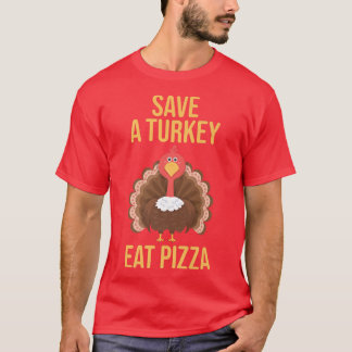 Save A Turkey Eat Pizza Funny Thanksgiving Kids 28 T-Shirt