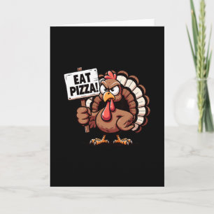 Save A Turkey Eat Pizza Funny Thanksgiving Men Gir Card