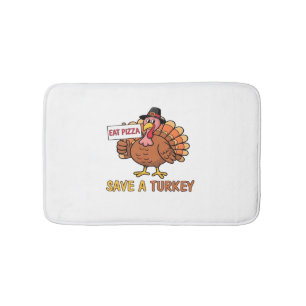 Save A Turkey Eat Pizza Funny Thanksgiving Oversiz Bath Mat