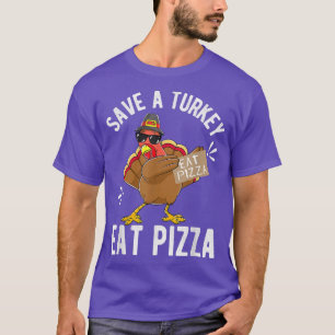 Save a Turkey Eat Pizza Thanksgiving Kids Adult V T-Shirt