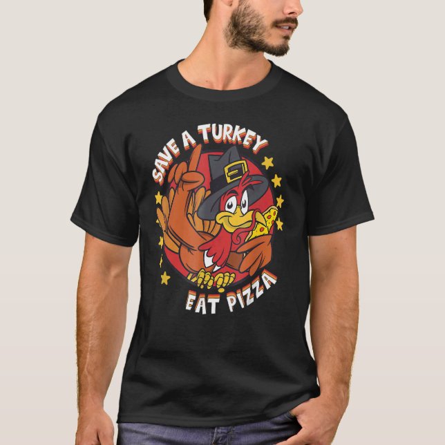 Save a Turkey Eat Pizza Thanksgiving Turkey Men Bo T-Shirt (Front)