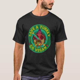Save A Turkey Go Vegan Thanksgiving Kids Adult Ve T-Shirt