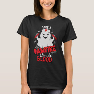 Save A Vampire Donate Blood_ Halloween T-Shirt-pro T-Shirt