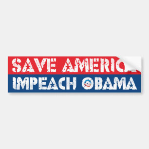 Save America - Impeach Obama Bumper Sticker