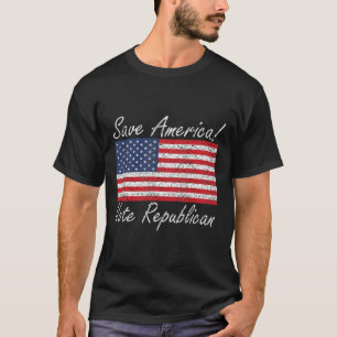 Save America Vote Republican Trump T-Shirt