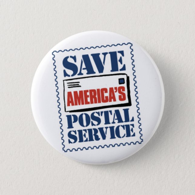 Save America's Postal Service 6 Cm Round Badge (Front)