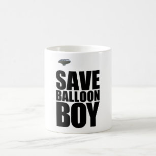 SAVE BALLOON BOY Mug