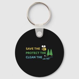 Save Bees Protect Trees Water Clean Environmental Key Ring