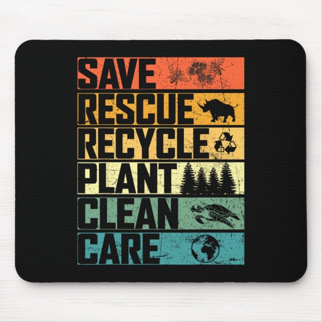 Save Bees Rescue Animals Plant Trees Clean Seas Ca Mouse Pad (Front)