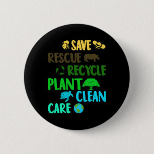 Save Bees Rescue Animals Recycle Plastic Earth Day 6 Cm Round Badge