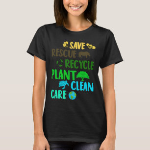 Save Bees Rescue Animals Recycle Plastic Earth Day T-Shirt