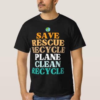 Save Bees Rescue Animals Recycle  T-Shirt