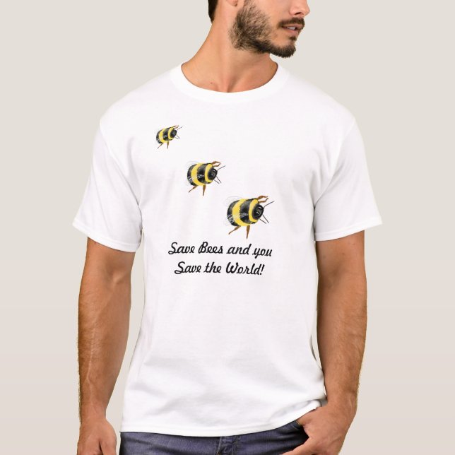 Save BEES save the world - bee ladybug art T-Shirt (Front)