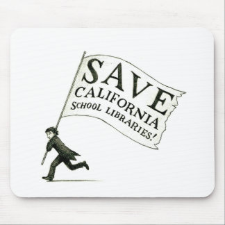 Save CA School Libraries Merchandise Mouse Pad