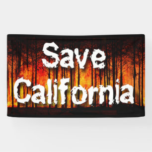 Save California from Wildfires Banner