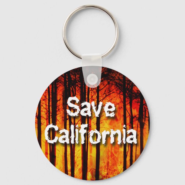 Save California from Wildfires Key Ring (Front)