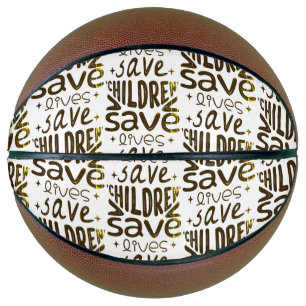 Save Children, Save Lives Basketball