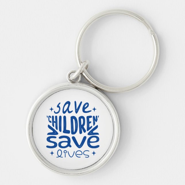 Save Children, Save Lives Key Ring (Front)