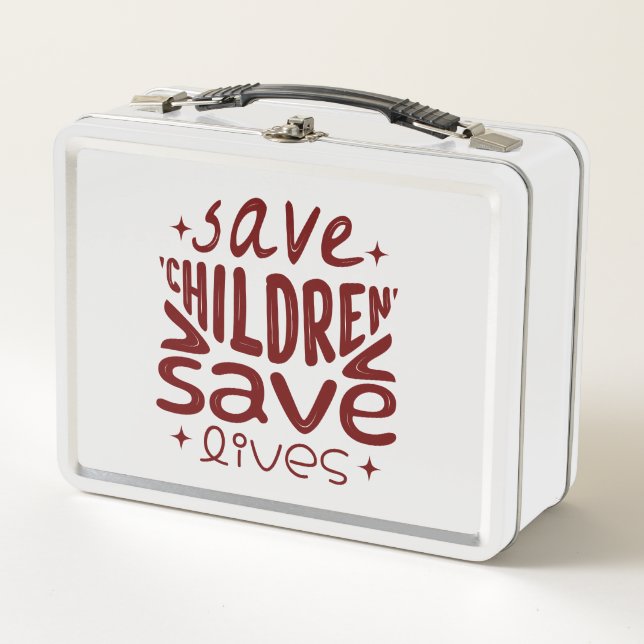Save Children, Save Lives Metal Lunch Box (Front)