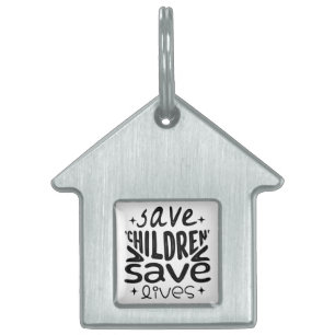 Save Children, Save Lives Pet ID Tag