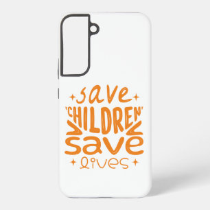 Save Children, Save Lives Samsung Galaxy Case