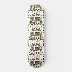 Save Children, Save Lives Skateboard