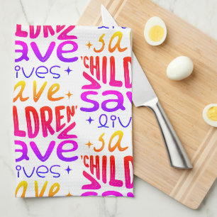 Save Children, Save Lives Tea Towel