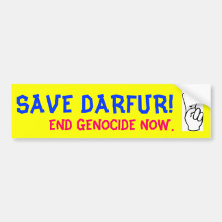 SAVE DARFUR! END GENOCIDE NOW. BUMPER STICKER