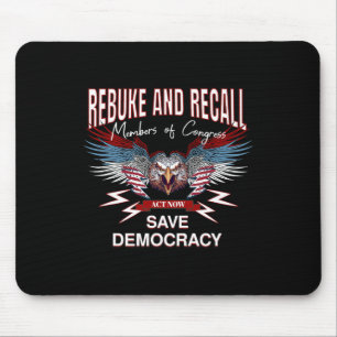 Save Democracy Recall Congress Protest Anti Trump Mouse Pad