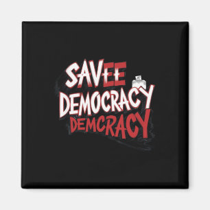 Save Democracy. Sticker Magnet