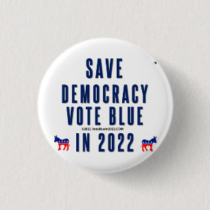 Save Democracy, Vote Blue. Button