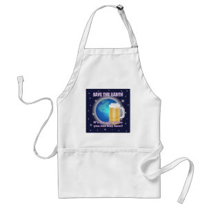 Save Earth for Beer Standard Apron