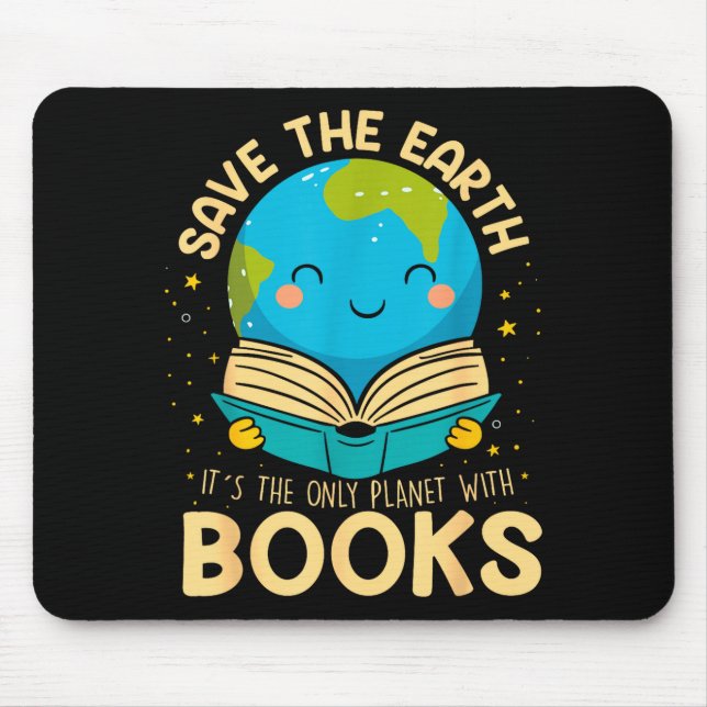 Save Earth It´s Only Planet With Books Reader Eart Mouse Pad (Front)