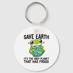 Save Earth It's The Only Planet That Has Frog Eart Key Ring