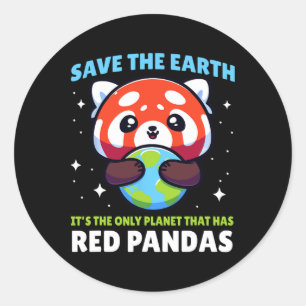 Save Earth Red Panda Design - Funny Animal Earth D Classic Round Sticker