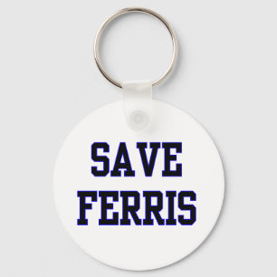 Save Ferris Key Ring