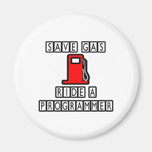 Save Gas...Ride A Programmer Magnet