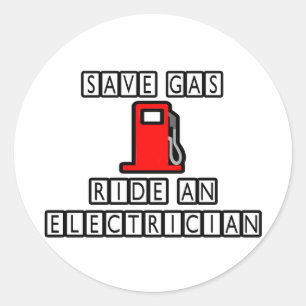 Save Gas...Ride An Electrician Classic Round Sticker