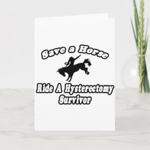 Save Horse, Ride Hysterectomy Survivor Card