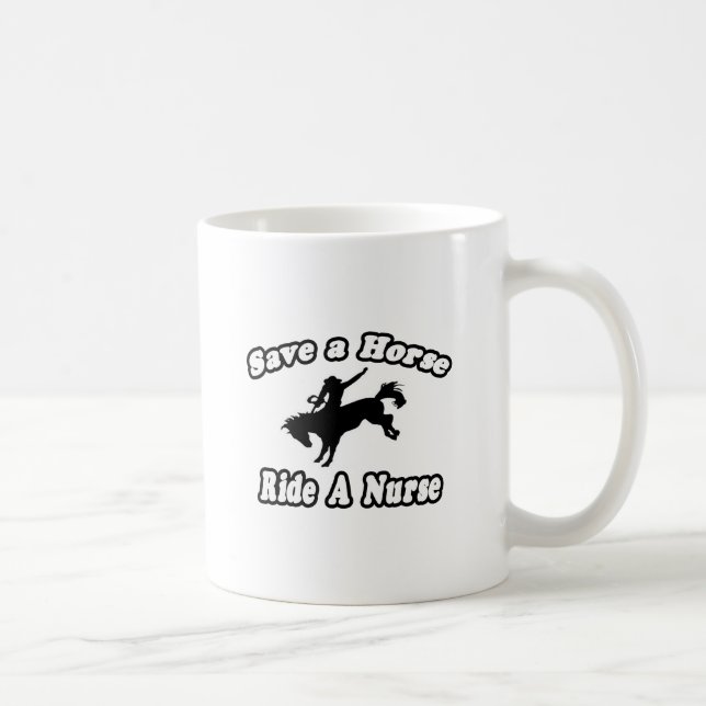 Save Horse, Ride Nurse Coffee Mug (Right)