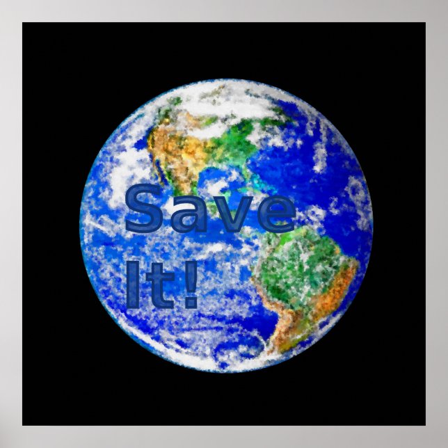 Save It! - Environmental Awareness Poster (Front)