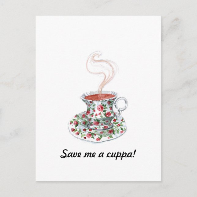 Save / Make Me a Cuppa! Postcard (Front)