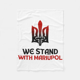 Save Mariupol We Stand With Mariupol Ukraine Fleece Blanket