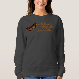Save Monarch Butterflies Sweatshirt