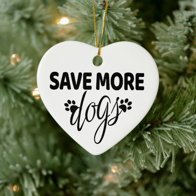 Save More Dogs   Ceramic Ornament (Tree)